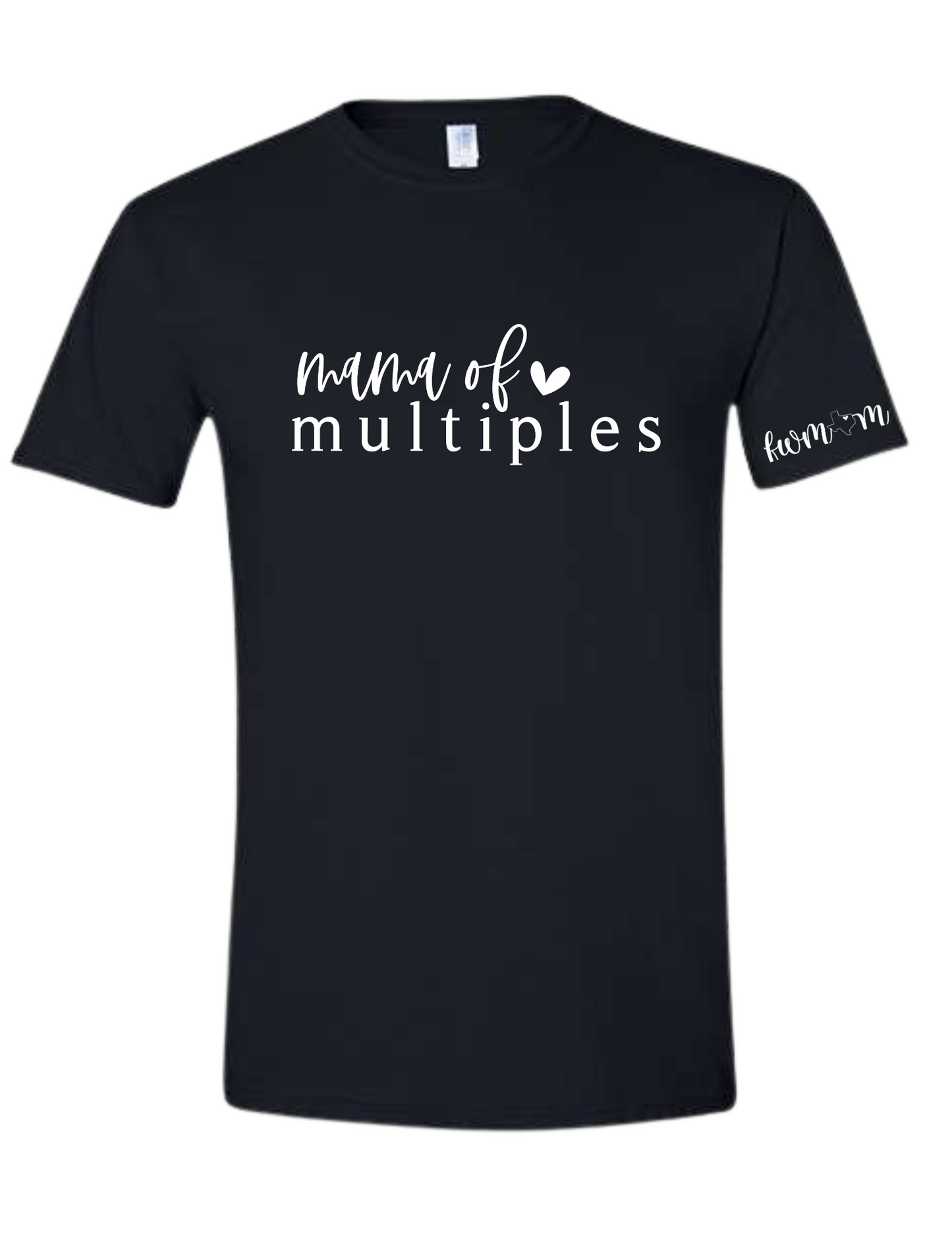 Mama of Multiples Sweatshirt or Tshirt